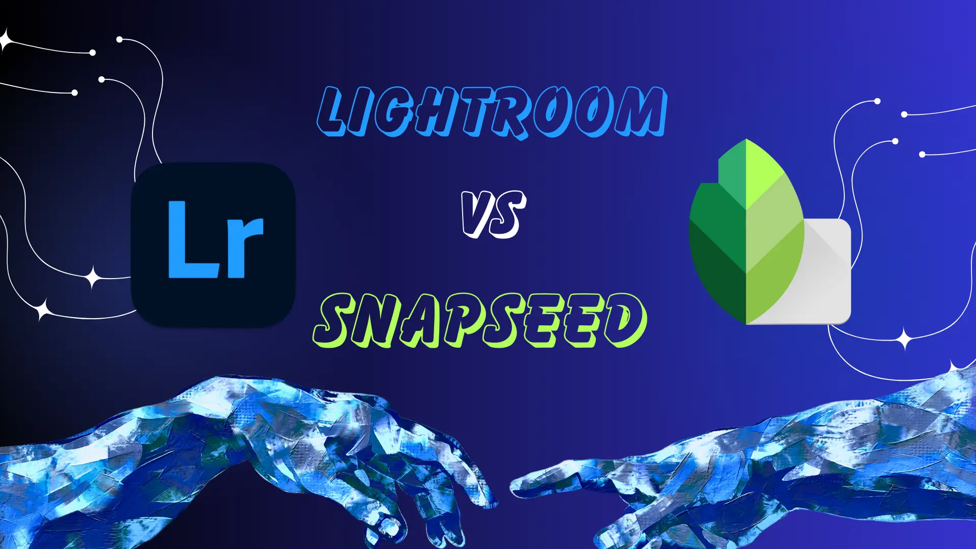 Difference between Lightroom and Snapseed