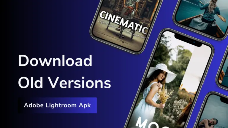 Old Versions of Lightroom Apk Download free