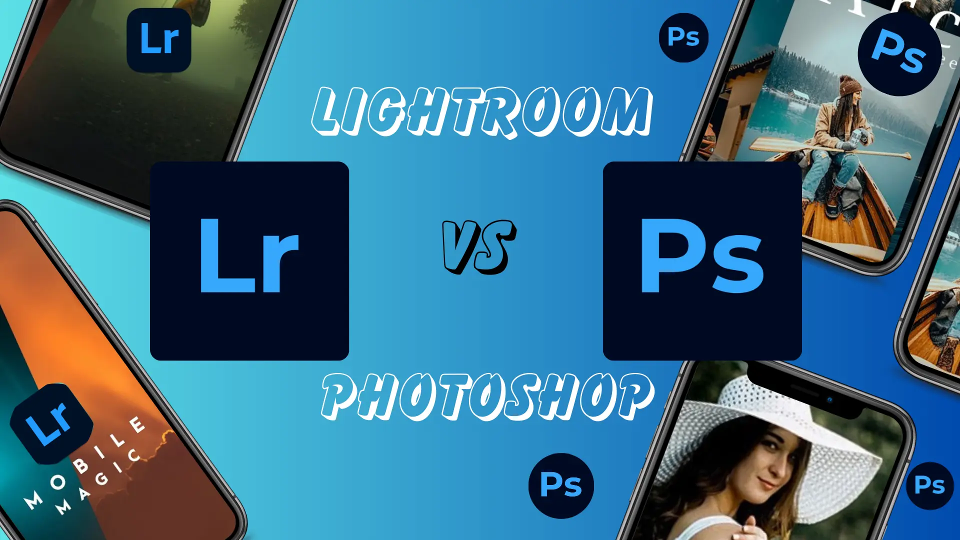 Difference between Adobe Lightroom and Adobe Photoshop