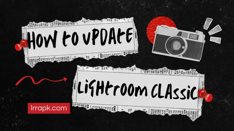 How to Update Lightroom Classic